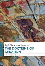 T&T Clark Handbook of the Doctrine of Creation cover