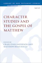 Character Studies in the Gospel of Matthew cover