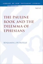 The Pauline Book and the Dilemma of Ephesians cover