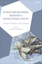 Scholars Reading Romans 1 with Daniel Patte cover