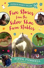 Five Stories from the Silver Shoe Farm Stables cover