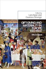 Gift-Giving and Materiality in Europe, 1300-1600 cover