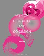 Fashion, Disability, and Co-design cover