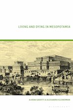 Living and Dying in Mesopotamia cover