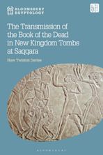 The Transmission of the Book of the Dead in New Kingdom Tombs at Saqqara cover