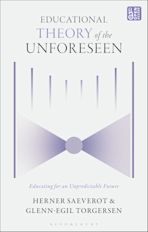 Educational Theory of the Unforeseen cover