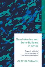 Quasi-Armies and State-Building in Africa cover