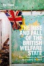 The Rise and Fall of the British Welfare State cover