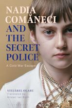 Nadia Comaneci and the Secret Police cover