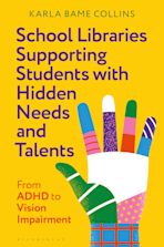 School Libraries Supporting Students with Hidden Needs and Talents cover