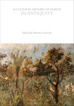 A Cultural History of Plants in Antiquity cover