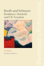 Booth and Schwarz: Residence, Domicile and UK Taxation cover