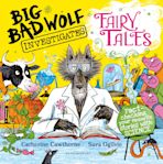 Big Bad Wolf Investigates Fairy Tales cover
