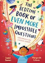 The Bedtime Book of EVEN MORE Impossible Questions cover
