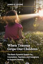 When Trauma Grips Our Children cover